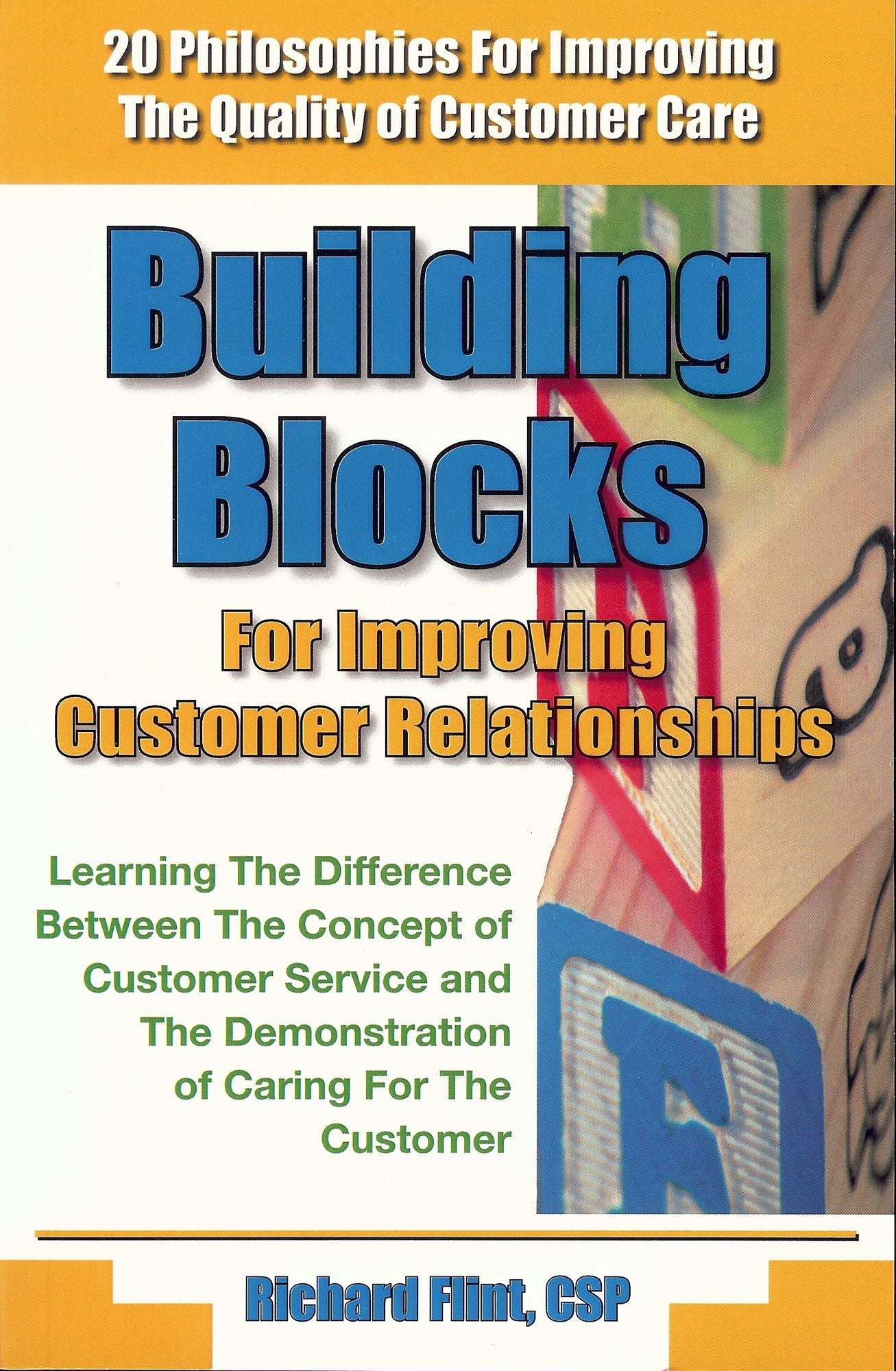 Building Blocks For Improving Customer Relationships