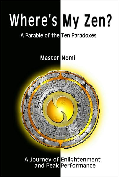 Where's My Zen?: A Parable of the Ten Paradoxes