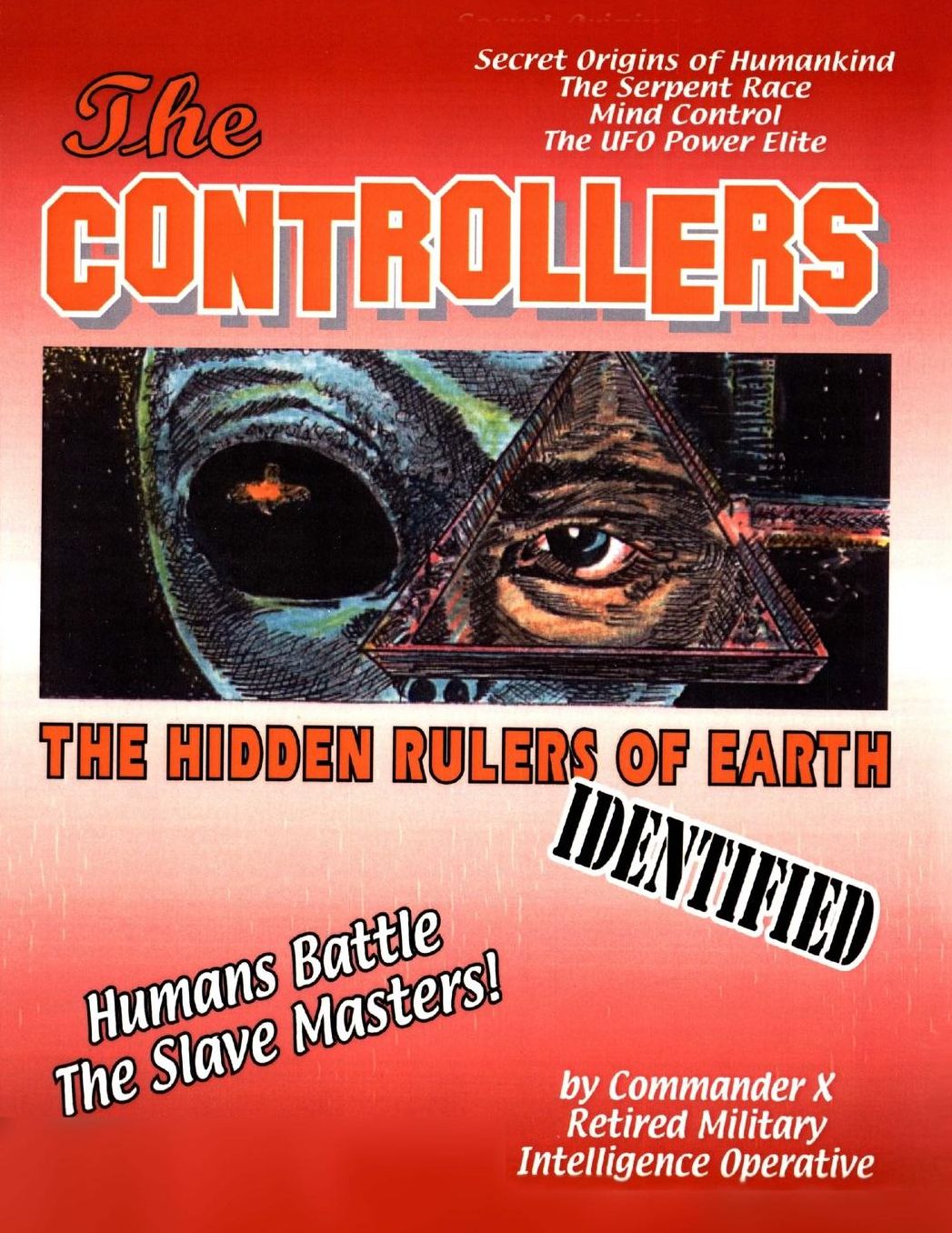 CONTROLLERS: The Hidden Rulers Of Earth Identified