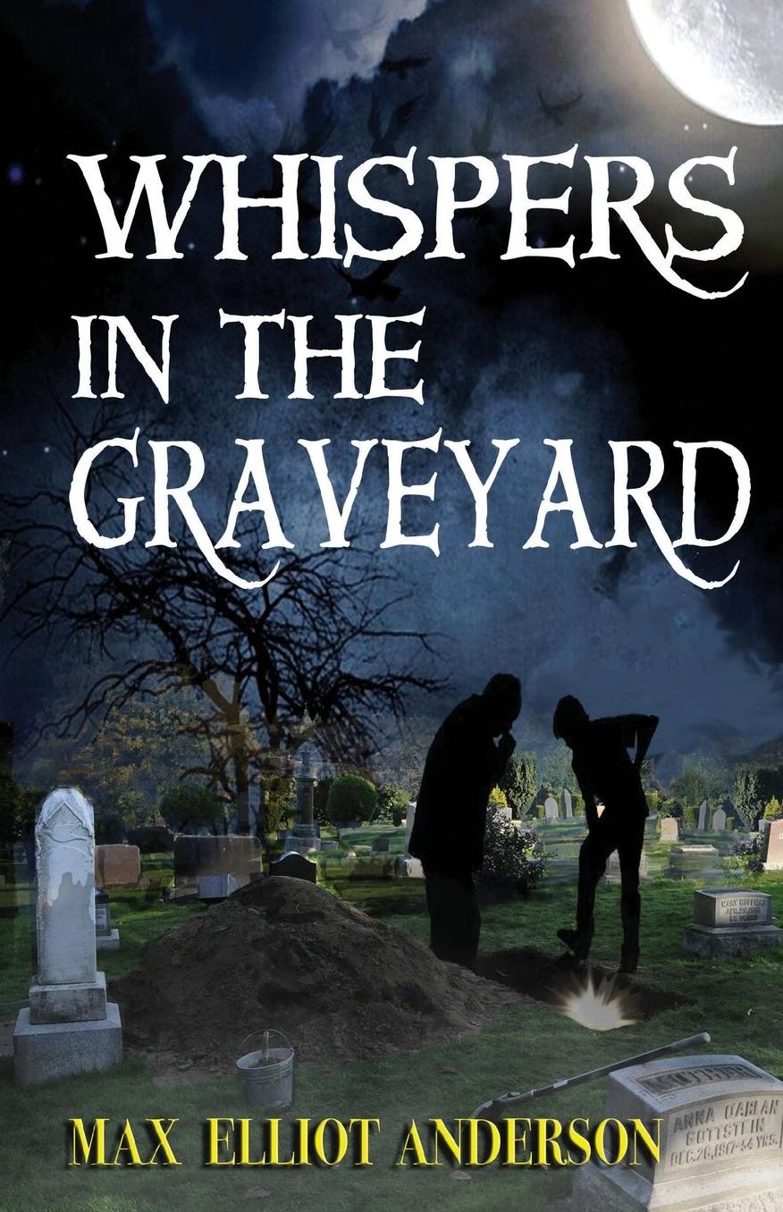 Whispers in the Graveyard