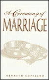 A Ceremony of Marriage