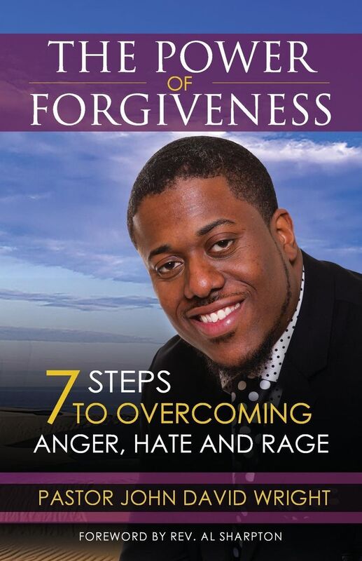 The Power of Forgiveness: 7 Steps to Overcoming Anger, Hate and Rage