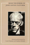 Selected Poems of John Gould Fletcher