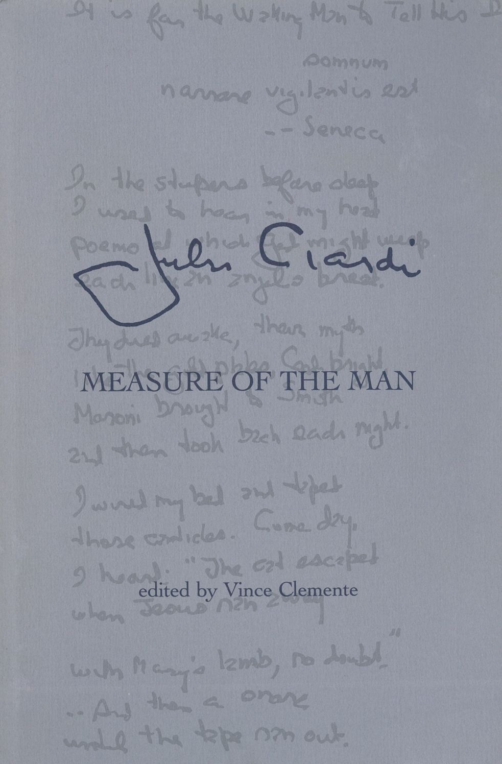 John Ciardi: Measure of the Man