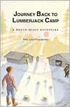 Journey Back to Lumberjack Camp: A Dream Quest Adventure