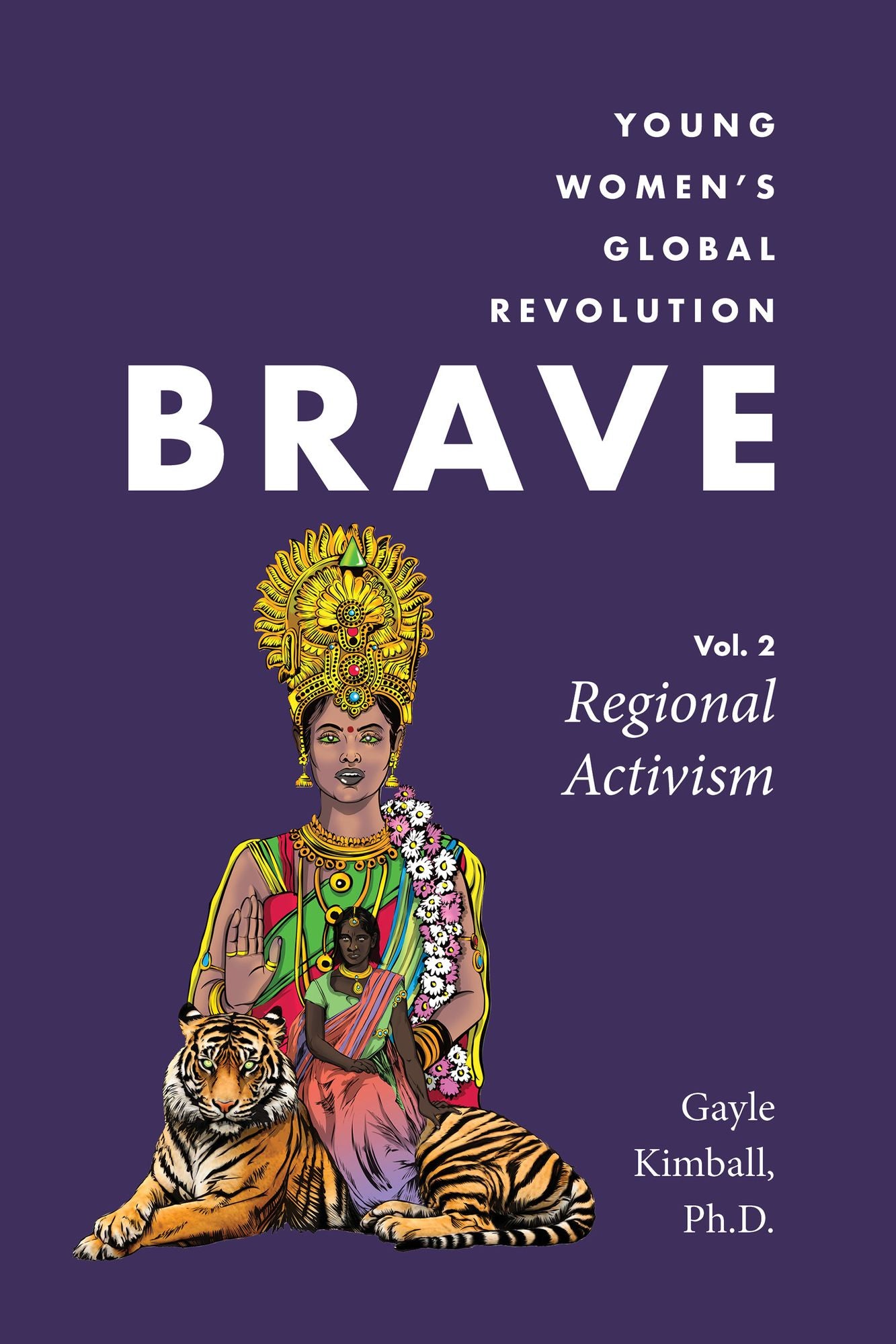 Brave: Young Women's Global Revolution