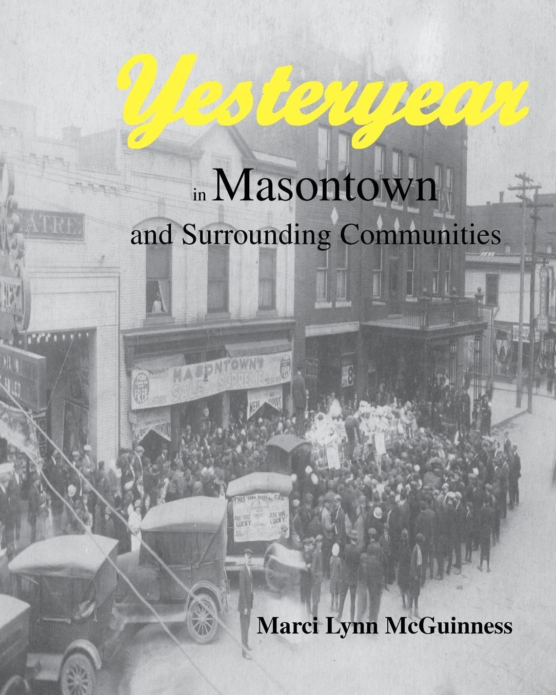 Yesteryear In Masontown