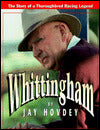 Whittingham: The Story of a Thoroughbred Racing Legend