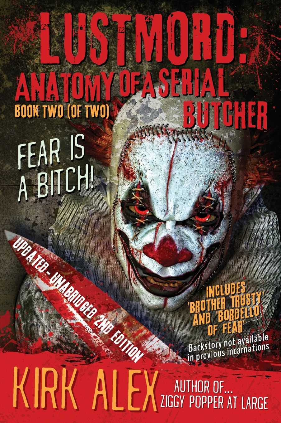 Lustmord: Anatomy of a Serial Butcher - Book Two (of Two)