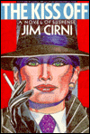 Kiss Off: A Novel of Suspense