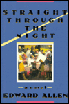 Straight Through the Night