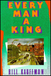 Every Man a King