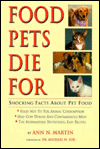 Food Pets Die for : Shocking Facts about Pet Food