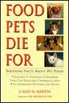 Food Pets Die for : Shocking Facts about Pet Food