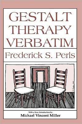 Gestalt Therapy Verbatim