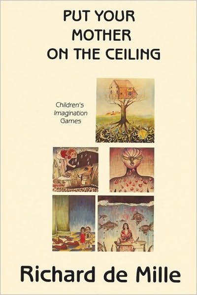 Put Your Mother On The Ceiling