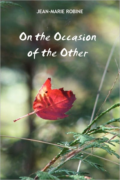 On The Occasion Of The Other