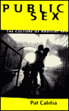 Public Sex: The Culture of Radical Sex