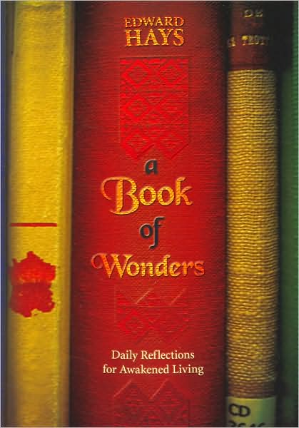 Book of Wonders: Daily Reflections for Awakened Living