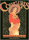 Cowgirls: Women of the Wild West