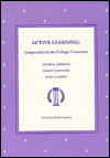 Active Learning: Cooperation in the College Classroom