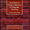 New Ways of Using Computers in Language Teaching