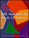 ESL Standards for Pre-K-12 Students