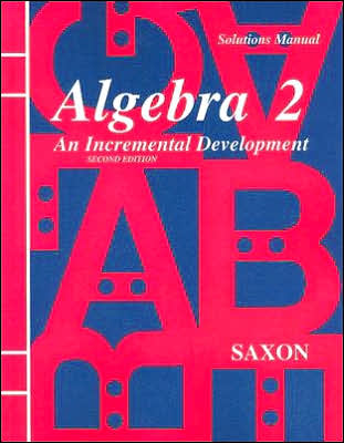 ALGEBRA 2 2E SOLUTION MANUAL