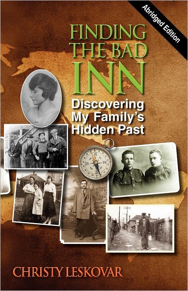 Finding the Bad Inn: Discovering My Family's Hidden Past (Abridged Edition)