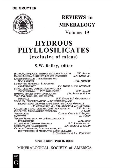 Hydrous Phyllosilicates (Exclusive of Micas): Reviews in Mineralogy