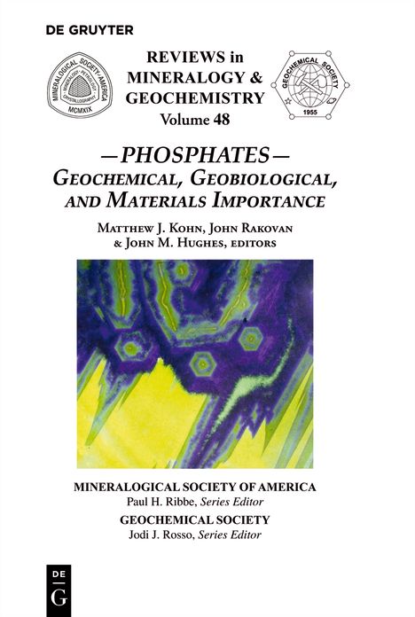 Phosphates: Geochemical, Geobiological, and Materials Importance