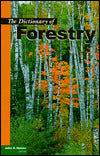 The Dictionary of Forestry