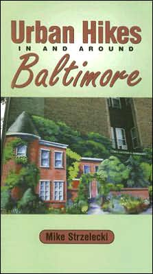 Urban Hikes in and Around Baltimore