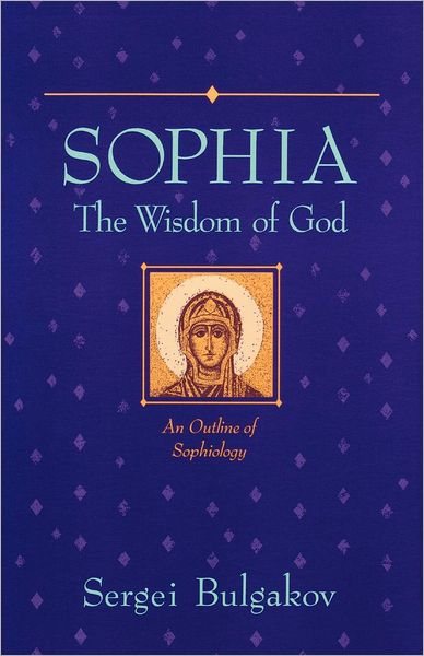 Sophia:The Wisdom of God