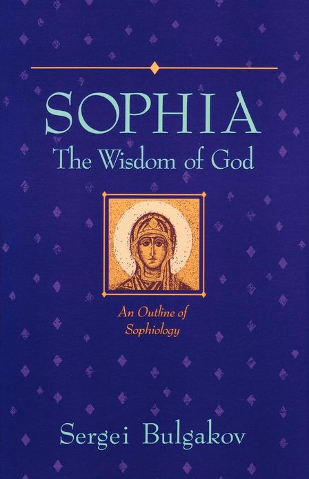 Sophia:The Wisdom of God