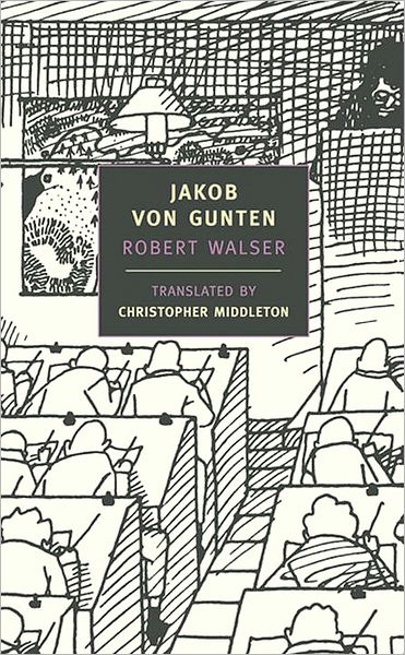 Jakob von Gunten (New York Review of Books Classics Series)