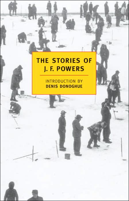 The Stories of J. F. Powers (New York Review of Books Classics Series)