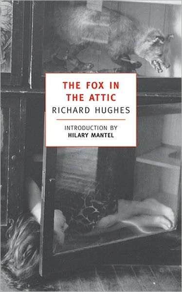 The Fox in the Attic (New York Review of Books Classics Series)