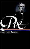 Edgar Allan Poe: Essays and Reviews