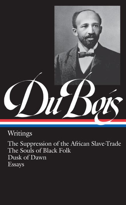 W. E. B. Du Bois: Writings