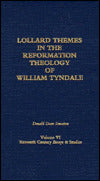 Lollard Themes in Reformation Theology of William Tyndale