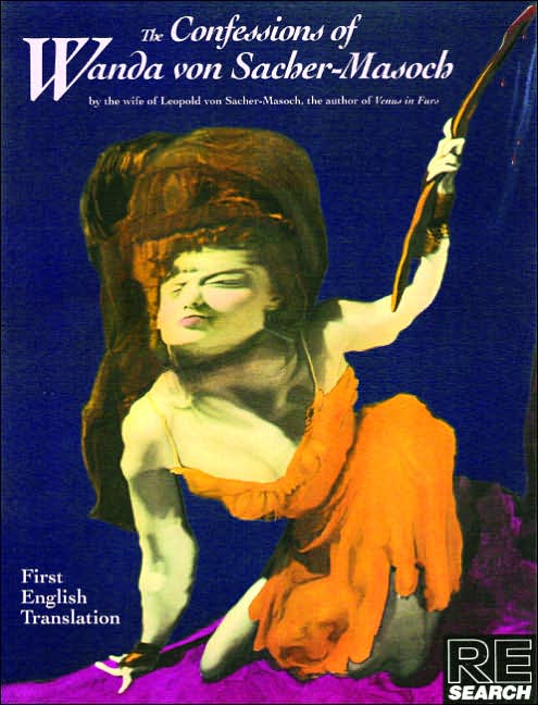Confessions of Wanda Von Sacher-Masoch