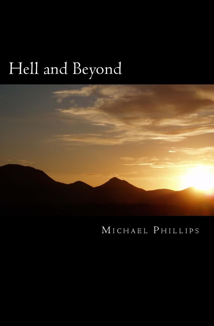 Hell and Beyond: A Novel