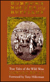 Robbers, Rogues and Ruffians: True Tales of the Wild West in New Mexico