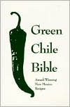 The Green Chile Bible