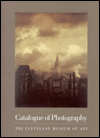 Catalogue of Photography: Cleveland Museum of Art