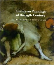 European Paintings of the 19th Century: Volume One: Aligny--Gros, Volume Two: Guigou--wonder