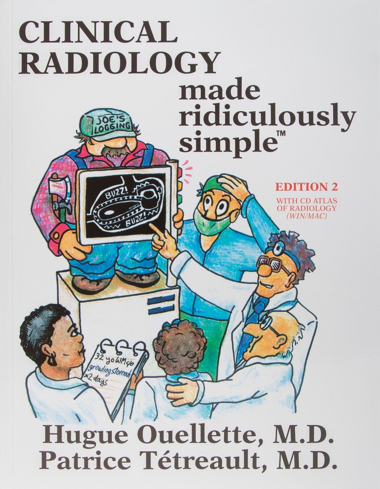 Clinical Radiology Made Ridiculously Simple