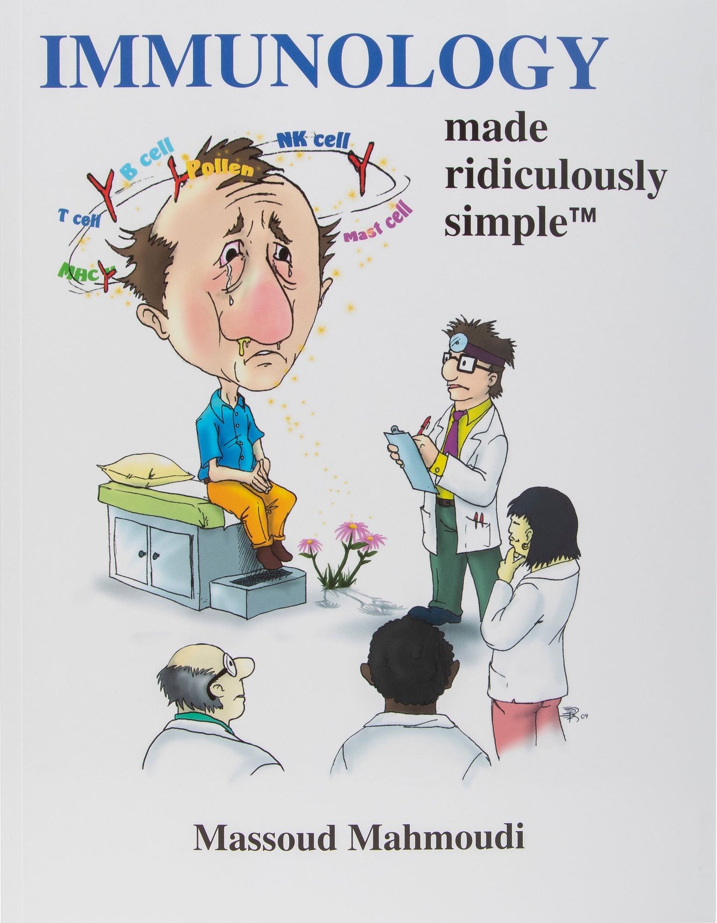 Immunology Made Ridiculously Simple