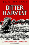 Bitter Harvest: A Modern History of Palestine